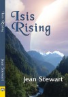 Isis Rising (Isis Series) - Jean Stewart