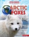 Arctic Foxes - Ruth Owen