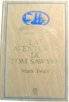 Las aventuras de Tom Sawyer - Mark Twain