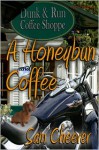 A Honeybun and Coffee - Sam Cheever