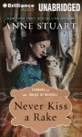 Never Kiss a Rake - Anne Stuart, Xe Sands