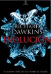 Evolución. El mayor espectáculo sobre la Tierra - Richard Dawkins