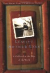 Leaving Mother Lake: A Girlhood at the Edge of the World - Yang Erche Namu, Christine Mathieu