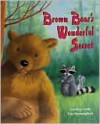 Brown Bear's Wonderful Secret - Caroline Castle, Tina Macnaughton