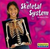 The Skeletal System - Rebecca Olien