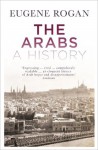 The Arabs: A History - Eugene Rogan