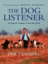 The Dog Listener - Jan Fennell