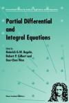 Partial Differential and Integral Equations - Heinrich G.W. Begehr, R.P. Gilbert, Wen-Chung Guo