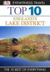 Top 10 England's Lake District (EYEWITNESS TOP 10 TRAVEL GUIDES) - Helena Smith