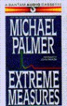 Extreme Measures - Michael Palmer, John Pankow