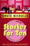 Starter for Ten - David Nicholls