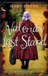 Valeria's Last Stand - Marc Fitten