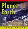 1000 Facts: Planet Earth - Belinda Gallagher