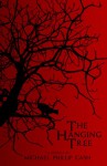 The Hanging Tree: A Novella - Michael Phillip Cash