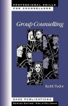 Group Counseling - Keith Tudor