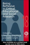 Being Reflexive in Critical and Social Educational Research - Geoffrey Shacklock