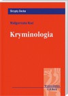 Kryminologia - Małgorzata Kuć