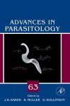 Advances in Parasitology, Volume 63 - John R. Baker