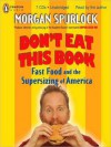 Don't Eat This Book (MP3 Book) - Morgan Spurlock