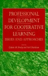 Professional Development for Cooperative Learning: Issues and Approaches - Celeste M. Brody