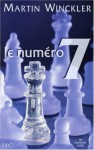 Le Numéro 7 - Martin Winckler