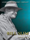 Bill Slim (Command) - Robert Lyman