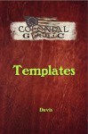 Colonial Gothic: Templates - Graeme Davis