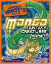 The Complete Idiot's Guide to Manga Fantasy Creatures Illustrated - Full Moon Enterprises, Tomoko Taniguchi, Full Moon Enterprises