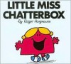 Little Miss Chatterbox - Roger Hargreaves