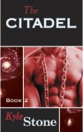 The Citadel - Kyle Stone