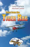 Tales from the Tiger Rag - Michael Jones