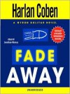 Fade Away (Myron Bolitar Series #3) - Harlan Coben