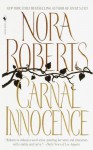 Carnal Innocence - Tom Stechschulte, Nora Roberts
