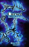 Cursed (Cursed Magic Series, #1) - Casey Odell