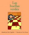 Las Huellas Verdes - Mary Cappellini, Terry Denton