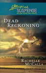 Dead Reckoning - Rachelle McCalla