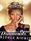 The Truth About Diamonds - Nicole Richie