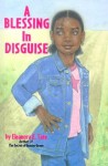 A Blessing in Disguise - Eleanora E. Tate