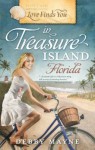 Love Finds You in Treasure Island, Florida - Debby Mayne