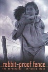 Rabbit-proof Fence: Screenplay (Current theatre series) - Doris Pilkington, Christine Olsen