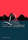 Linia piękna - Alan Hollinghurst