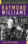 Raymond Williams - Alan O'Connor