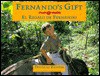 Fernando's Gift /El Regalo de Fernando - Douglas Keister