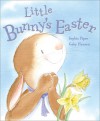 Little Bunny's Easter - Sophie Piper, Gaby Hansen