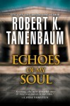 Echoes of My Soul - Robert K. Tanenbaum