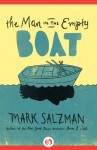 The Man in the Empty Boat - Mark Salzman