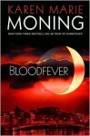 Bloodfever - Karen Marie Moning