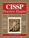 Cissp Practice Exams - Shon Harris