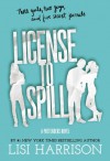 License to Spill - Lisi Harrison