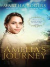 Amelia's Journey: A Prequel to the Winds Across the Prairie Series - Martha Rogers